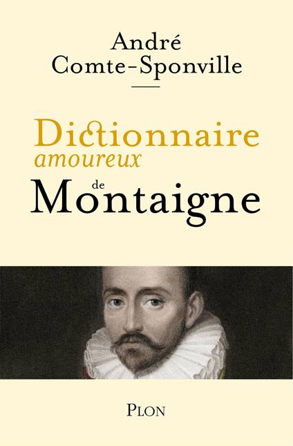 Dictionnaire amoureux de Montaigne