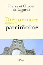 Dictionnaire amoureux du Patrimoine