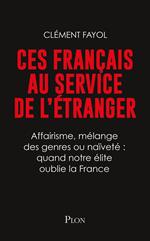 Ces Français au service de l'étranger