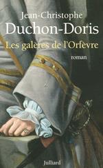 Les galères de l'orfèvre