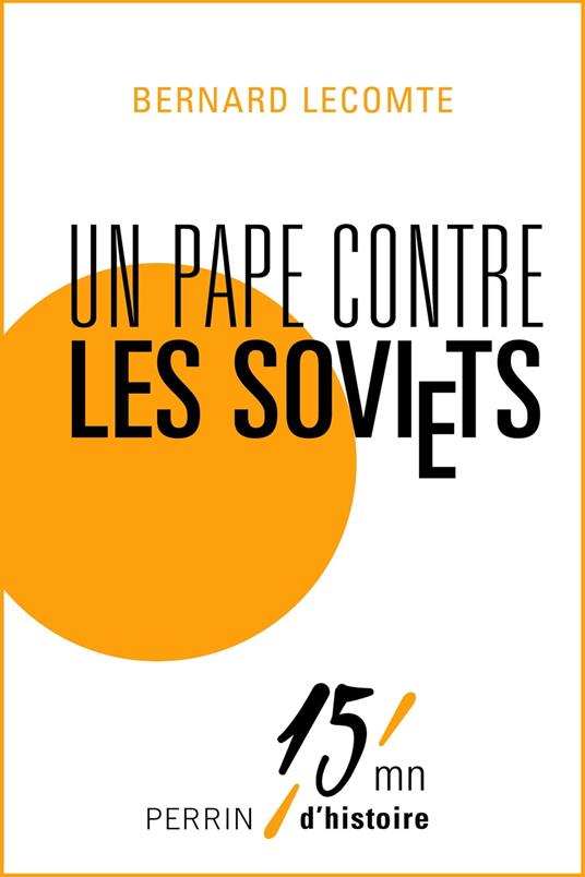 Un pape contre les Soviets