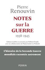 Notes sur la guerre - 1938 - 1945