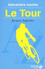 Abécédaire insolite du Tour