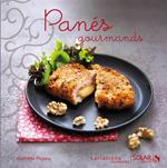 Panés - Variations gourmandes