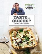 Tarte ou quiche ? régalez-vous