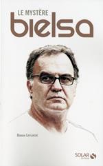 Le mystère Bielsa