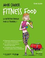 Mon cahier Fitness food