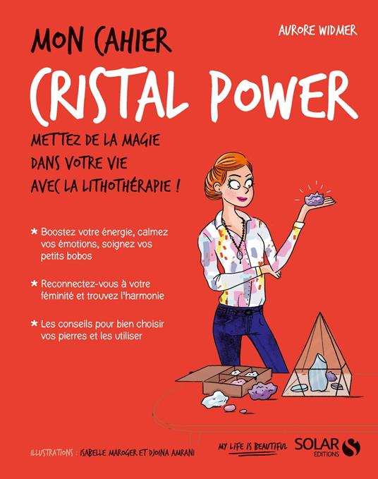 Mon cahier cristal power