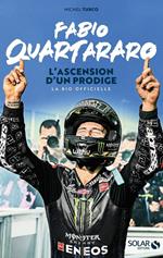 Fabio Quartararo, l'ascension d'un prodige