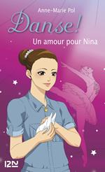 Danse ! - tome 30 Un amour pour Nina