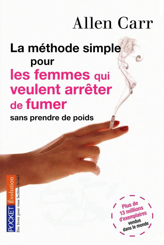 La méthode simple pour les femmes qui veulent arrêter de fumer