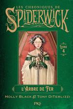 4. Les chroniques de Spiderwick : l'arbre de fer