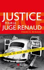 Justice pour le juge Renaud