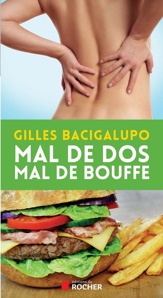 Mal de dos, mal de bouffe