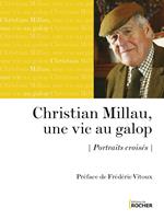 Christian Millau, une vie au galop