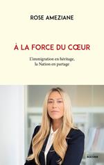 A la force du coeur