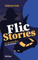 Flic stories