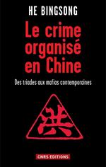 Le Crime organisé en Chine