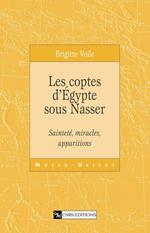 Les coptes d'Égypte sous Nasser