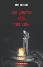 La Guerre, la fête et la mémoire