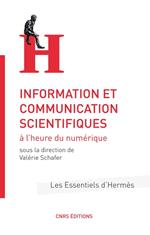 Information et communication scientifique à l'heure du numérique