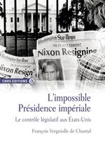 L'impossible Présidence impériale