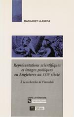 Représentations scientifiques et images poétiques en Angleterre au XVIIe siècle