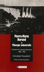 Pierre-Marie Durand et l'Énergie industrielle