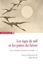 Les tiges de mil et les pattes du héron