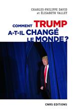 Comment Trump a-t-il changé le monde ? Le recul des relations internationales