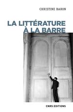 La littérature à la barre (XXe-XXIe siècle)