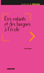 Des enfants et des langues à l'école - Ebook