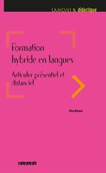 Formation hybride en langues - Articuler présentiel et distanciel - Ebook