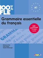 100% FLE - Grammaire essentielle du français A1 - Ebook