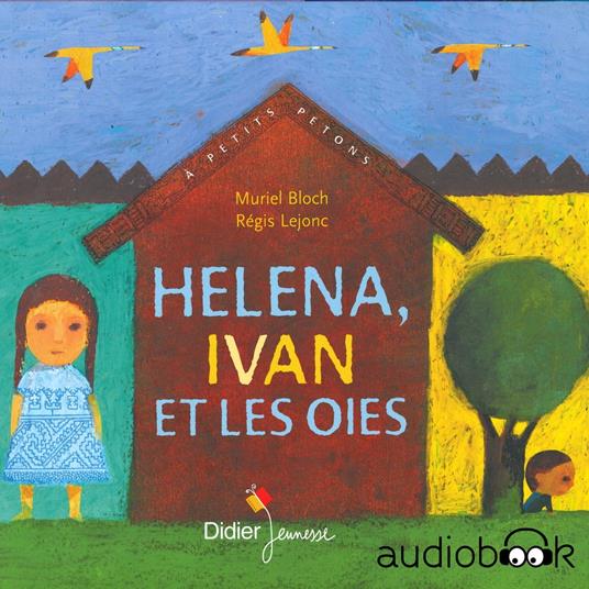 Héléna, Yvan et les Oies