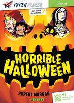 Horrible Halloween - Livre + mp3 - ed. 2023