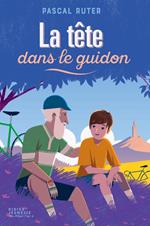 La Tête dans le guidon