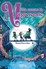 Ma voisine la magicienne