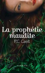 La prophétie maudite