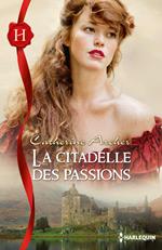 La citadelle des passions