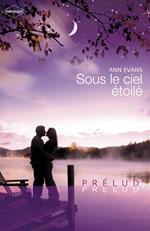 Sous le ciel étoilé (Harlequin Prélud')