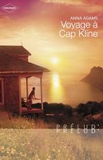 Voyage à Cap Kline (Harlequin Prélud')