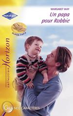 Un papa pour Robbie (Harlequin Horizon)