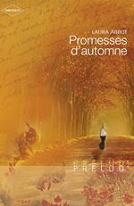 Promesses d'automne (Harlequin Prélud')