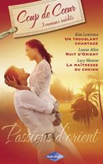 Passions d'Orient (Harlequin Roman Coup de Coeur)