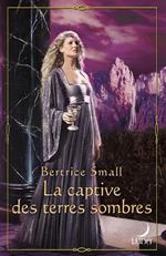 La captive des terres sombres