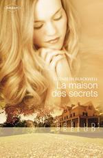 La maison des secrets (Harlequin Prélud')