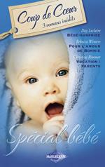 Spécial bébé (Harlequin Coup de Coeur)