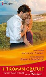 Sauvée par l'amour - Retour à Swanhaven - Premier baiser