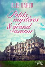 Petits mystères et grand amour